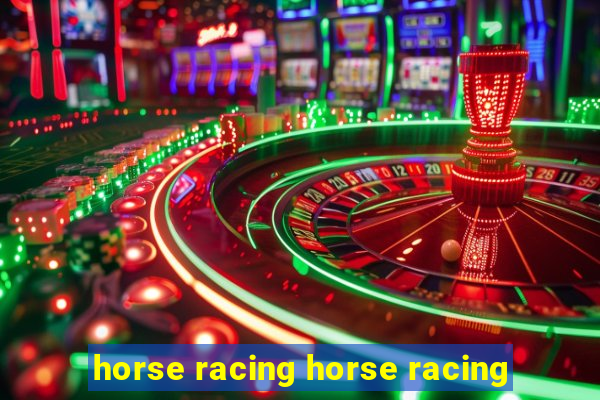 horse racing horse racing